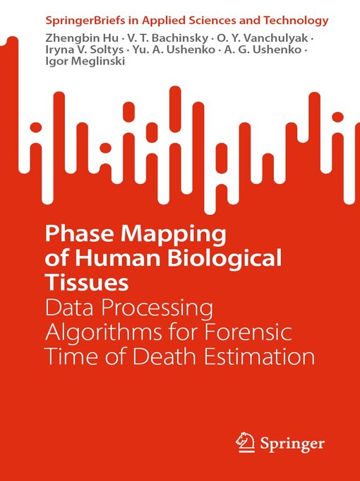 Title details for Phase Mapping of Human Biological Tissues by Zhengbin Hu - Available